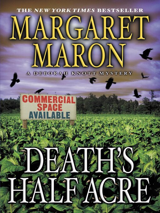 Title details for Death's Half Acre by Margaret Maron - Available